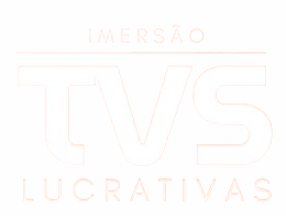 Imersão TVs Lucrativas